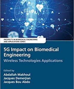 5G Impact on Biomedical Engineering Wireless Technologies Applications