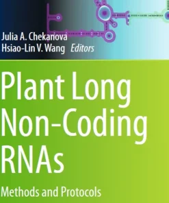 Plant Long Non-Coding Rnas Methods and Protocols