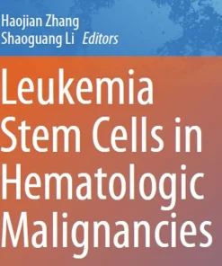 Leukemia Stem Cells in Hematologic Malignancies