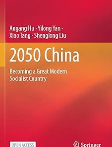 2050 China Becoming a Great Modern Socialist Country