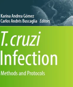 T. Cruzi Infection Methods and Protocols