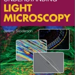 Understanding Light Microscopy