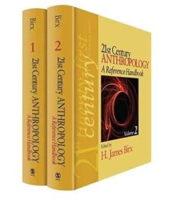 21st Century Anthropology A Reference Handbook