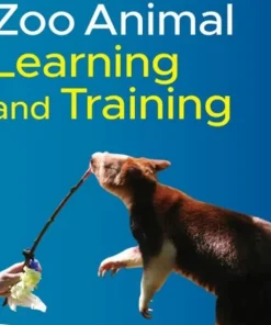 Wiley-Blackwell Zoo Animal Learning and Training