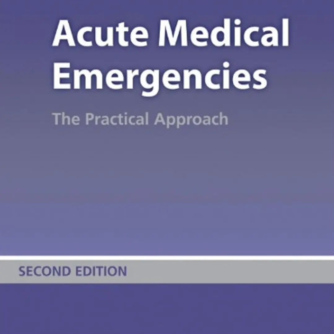 Acute Medical Emergencies The Practical Approach