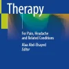 Infusion Therapy For Pain Headache and Related Conditions