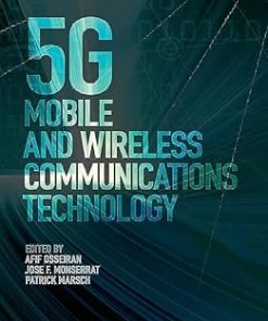 5G Mobile and Wireless Communications Technology