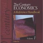 21st Century Economics A Reference Handbook