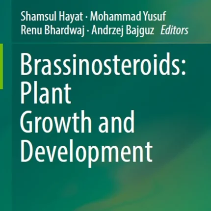 Brassinosteroids Plant Growth and Development