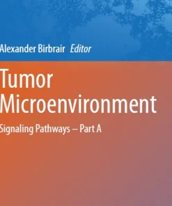 Tumor Microenvironment Signaling Pathways - Part a