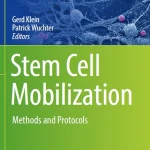 Stem Cell Mobilization: Methods and Protocols