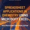 Spreadsheet Applications in Chemistry Using Microsoft Excel
