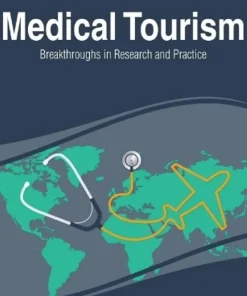 Medical Touris Breakthroughs in Research and Practice
