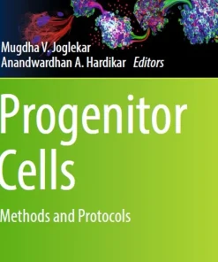 Progenitor Cells Methods and Protocols