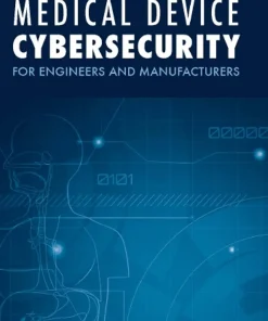 Medical Device Cybersecurity
