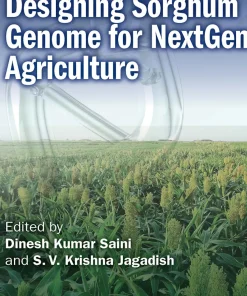 Designing Sorghum Genome for NextGen Agriculture