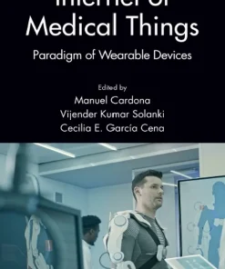 Internet of Medical Things Paradigm of Wearable Devices