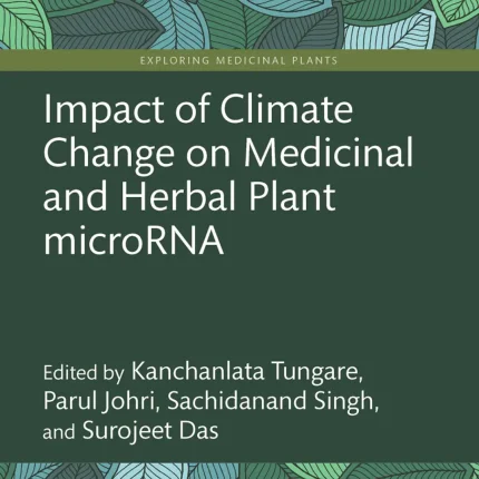 Impact of Climate Change on Medicinal and Herbal Plant micro-RNA