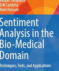 Sentiment Analysis in the Bio-Medical Domain