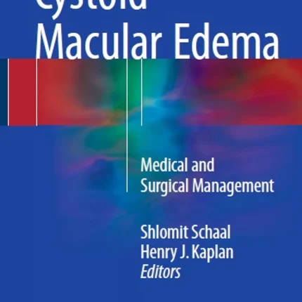 Cystoid Macular Edema Medical and Surgical Management