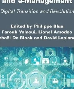 Hospital Logistics and e-Management Digital Transition and Revolution