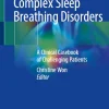 Complex Sleep Breathing Disorders