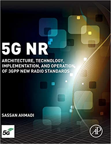 5g NR Architecture Technology Implementation and Operation of 3gpp New Radio Standards