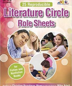 25 Reproducible Literature Circle Role Sheets for Fiction and Nonfiction Books