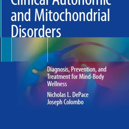 Clinical Autonomic and Mitochondrial Disorders