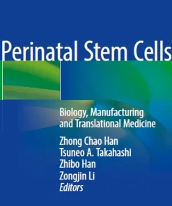 Perinatal Stem Cells