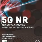 5G NR The Next Generation Wireless Access Technology