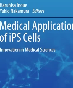 Medical Applications of Ips Cells