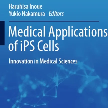 Medical Applications of Ips Cells