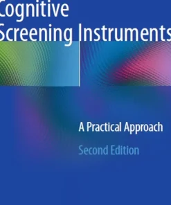 Cognitive Screening Instruments A Practical Approach