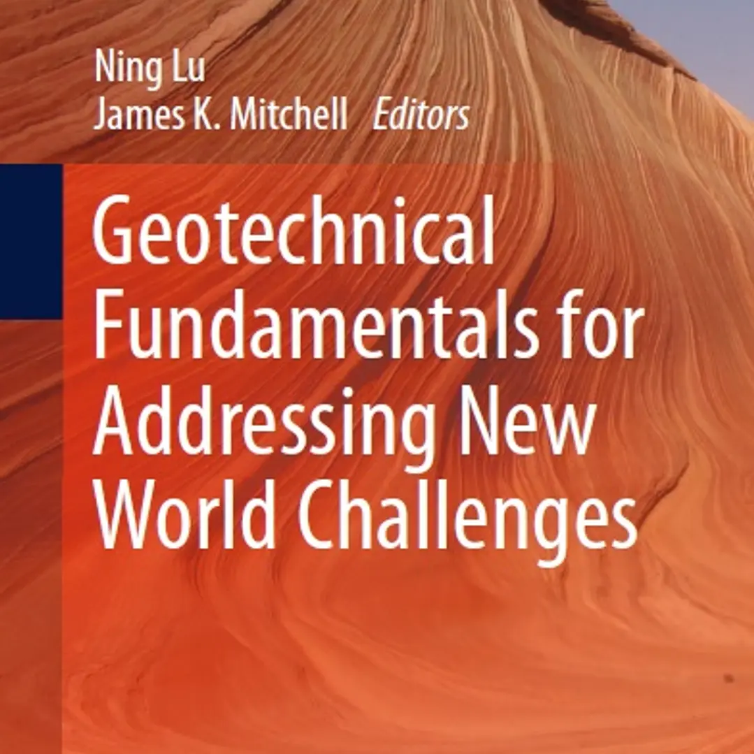 Geotechnical Fundamentals for Addressing New World Challenges