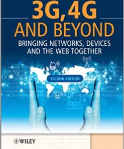 3G 4G and Beyond Bringing Networks Devices and the Web Together