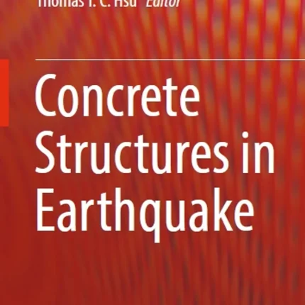 Concrete Structures in Earthquake