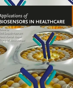 Applications of Biosensors in Healthcare Volume 3
