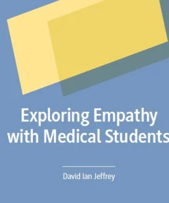 Exploring Empathy with Medical Students