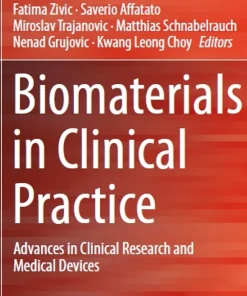 Biomaterials in Clinical Practice