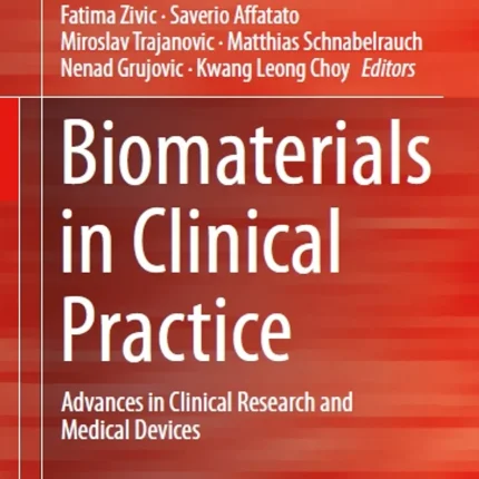 Biomaterials in Clinical Practice