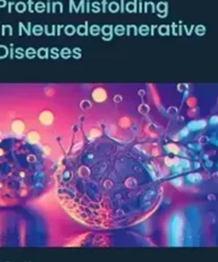 Protein Misfolding in Neurodegenerative Diseases