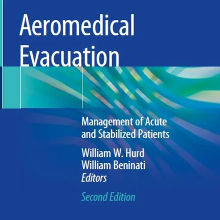 Aeromedical Evacuation