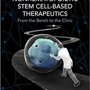 A Roadmap to Nonhematopoietic Stem Cell-Based Therapeutics