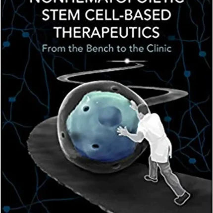 A Roadmap to Nonhematopoietic Stem Cell-Based Therapeutics