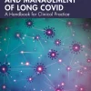 The Rehabilitation and Management of Long COVID