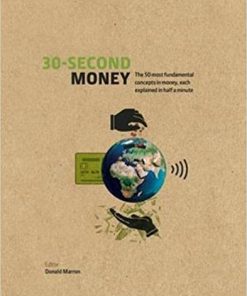 30-Second Money 50 key notions factors and concepts of finance explained in half a minute