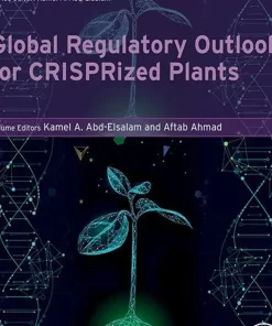 Global Regulatory Outlook for CRISPRized Plants