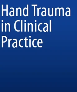 Hand Trauma in Clinical Practice