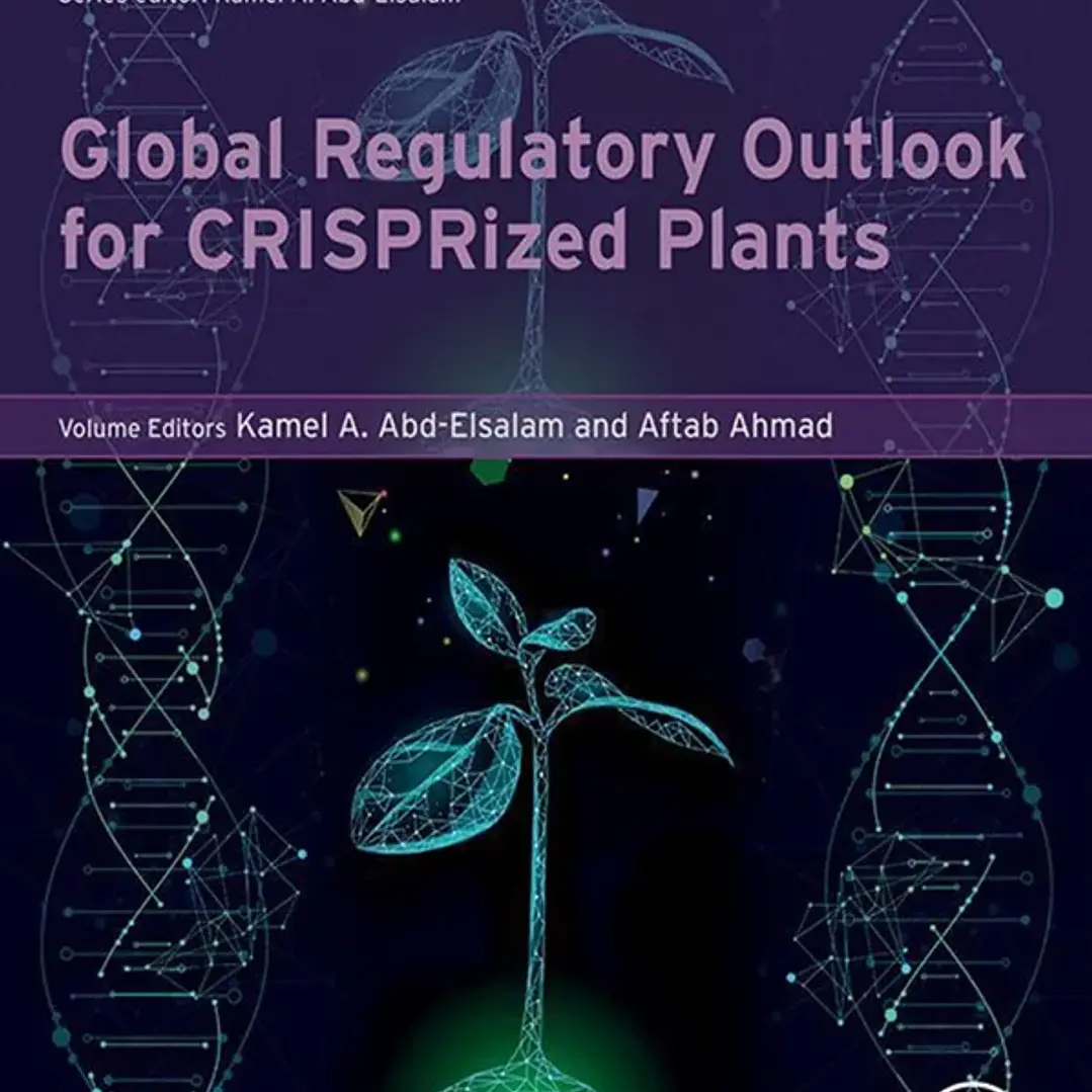Global Regulatory Outlook for CRISPRized Plants